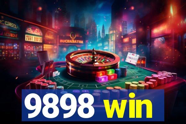 9898 win